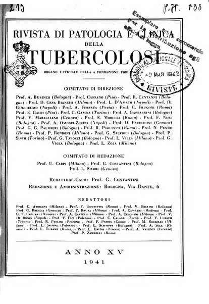 Rivista di patologia e clinica della tubercolosi organo ufficiale della Società italiana fascista di studi scientifici sulla tubercolosi