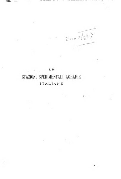 Le stazioni sperimentali agrarie italiane organo delle stazioni agrarie e dei laboratori di chimica agraria del Regno