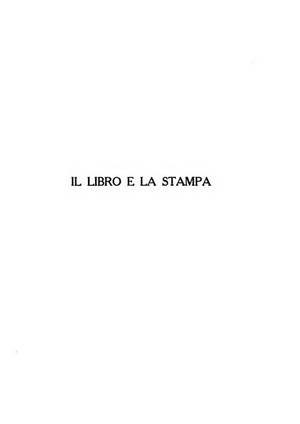 Il libro e la stampa bullettino ufficiale della Società bibliografica italiana