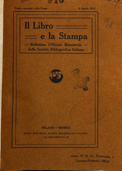 Il libro e la stampa bullettino ufficiale della Società bibliografica italiana