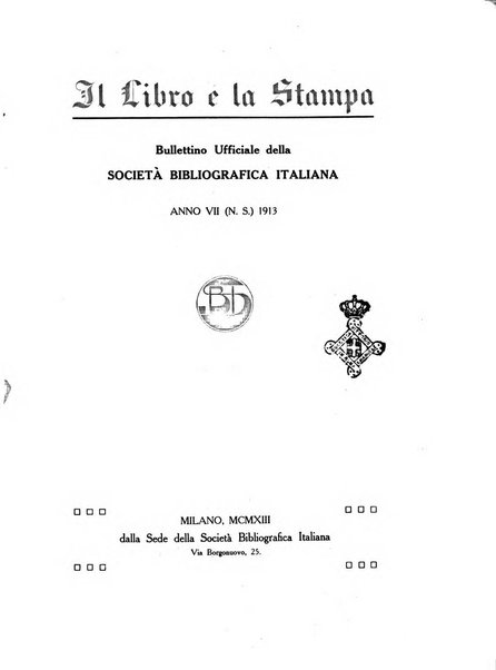 Il libro e la stampa bullettino ufficiale della Società bibliografica italiana