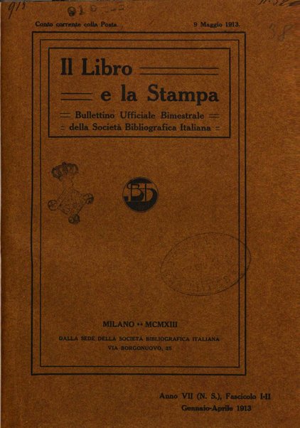 Il libro e la stampa bullettino ufficiale della Società bibliografica italiana