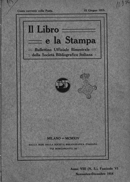 Il libro e la stampa bullettino ufficiale della Società bibliografica italiana