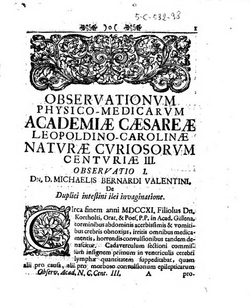 Academiae Caesareo-Leopoldinae naturae curiosorum ephemerides, sive Observationum medico.phisicarum ...