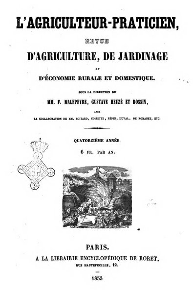 L'agriculteur praticien revue de l'agriculture francaise et etrangere