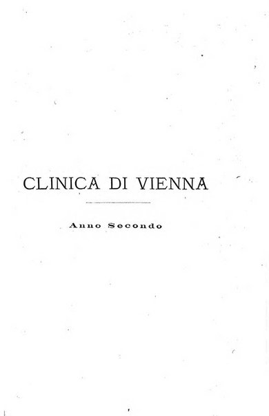 La clinica di Vienna monografie su tutto il campo della medicina pratica