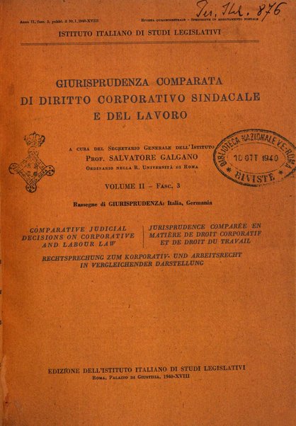 Giurisprudenza comparata di diritto corporativo sindacale e del lavoro