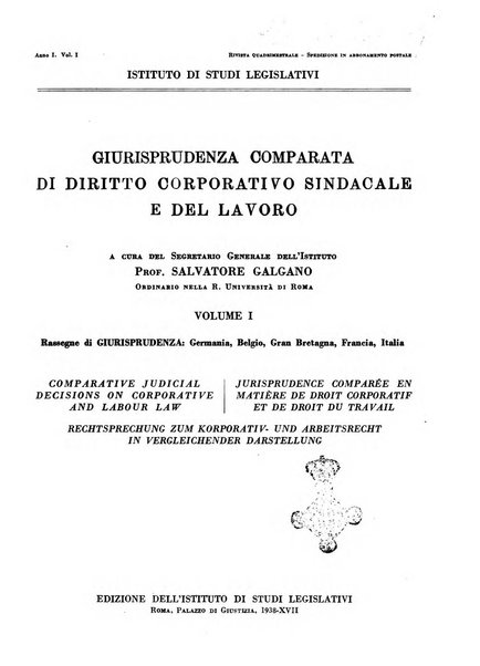 Giurisprudenza comparata di diritto corporativo sindacale e del lavoro