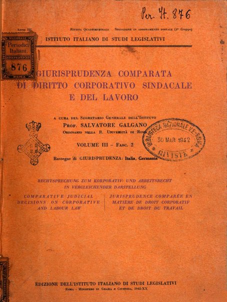 Giurisprudenza comparata di diritto corporativo sindacale e del lavoro