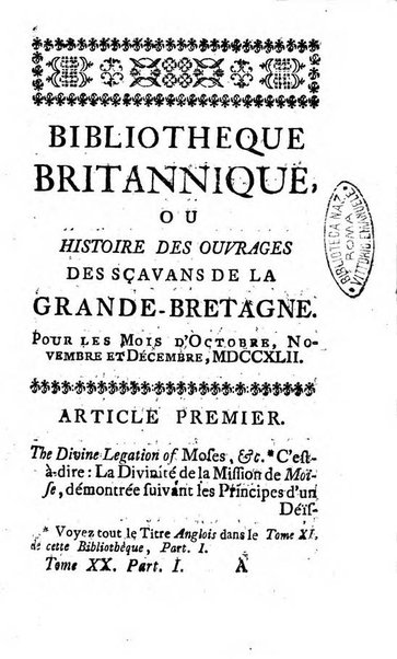 Bibliotheque britannique ou histoire des ouvrages des savans de la Grande Bretagne