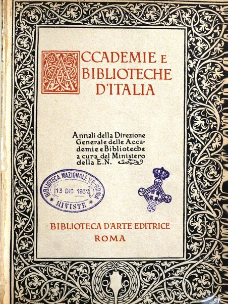 Accademie e biblioteche d'Italia annali della Direzione generale delle accademie e biblioteche