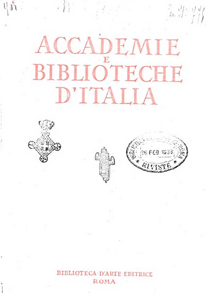 Accademie e biblioteche d'Italia annali della Direzione generale delle accademie e biblioteche