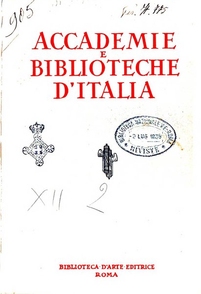 Accademie e biblioteche d'Italia annali della Direzione generale delle accademie e biblioteche