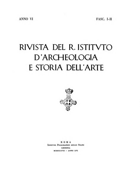 Rivista del R. Istituto d'archeologia e storia dell'arte