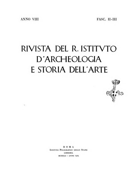 Rivista del R. Istituto d'archeologia e storia dell'arte