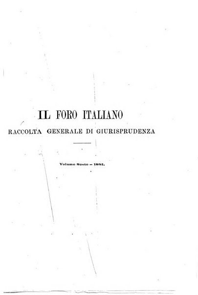 Il foro italiano raccolta generale di giurisprudenza civile, commerciale, penale, amministrativa