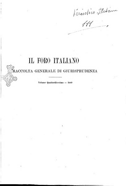 Il foro italiano raccolta generale di giurisprudenza civile, commerciale, penale, amministrativa