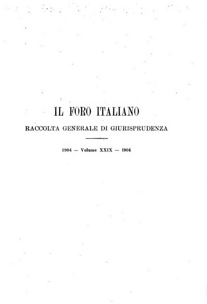 Il foro italiano raccolta generale di giurisprudenza civile, commerciale, penale, amministrativa