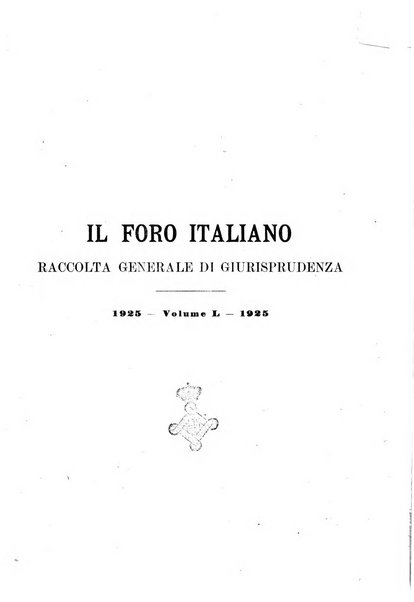 Il foro italiano raccolta generale di giurisprudenza civile, commerciale, penale, amministrativa