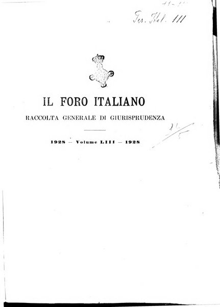 Il foro italiano raccolta generale di giurisprudenza civile, commerciale, penale, amministrativa