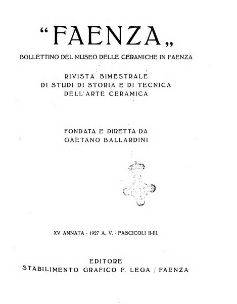 Faenza bollettino del Museo internazionale delle ceramiche