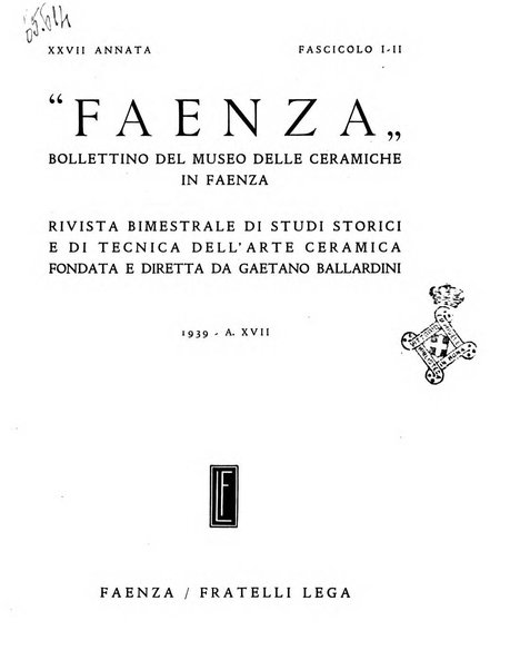 Faenza bollettino del Museo internazionale delle ceramiche