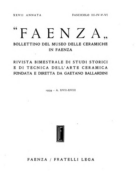 Faenza bollettino del Museo internazionale delle ceramiche