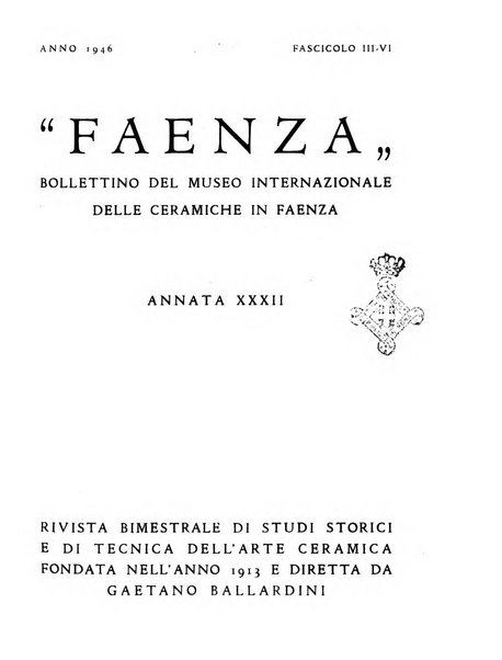 Faenza bollettino del Museo internazionale delle ceramiche