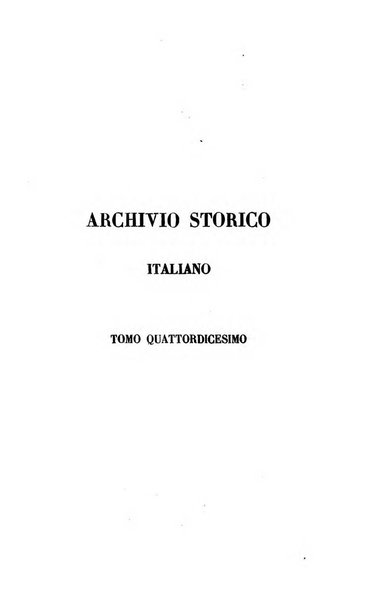 Archivio storico italiano ossia raccolta di opere e documenti finora inediti o divenuti rarissimi riguardanti la storia d'Italia