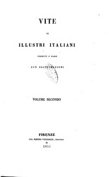 Archivio storico italiano ossia raccolta di opere e documenti finora inediti o divenuti rarissimi riguardanti la storia d'Italia