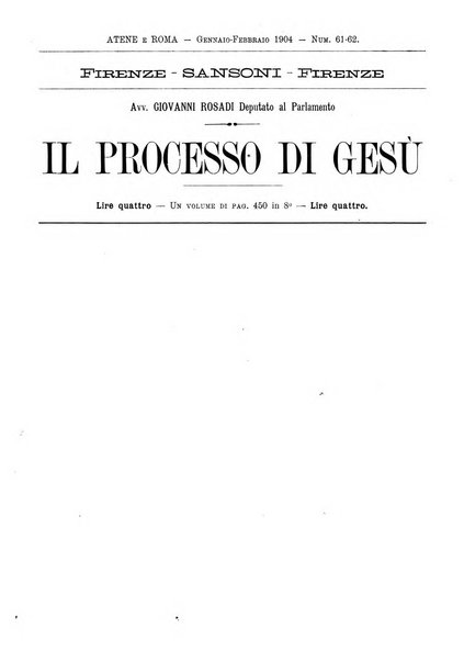 Atene e Roma bullettino della società italiana della diffusione e l'incoraggiamento degli studi classici