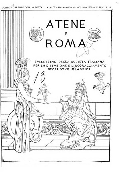 Atene e Roma bullettino della società italiana della diffusione e l'incoraggiamento degli studi classici