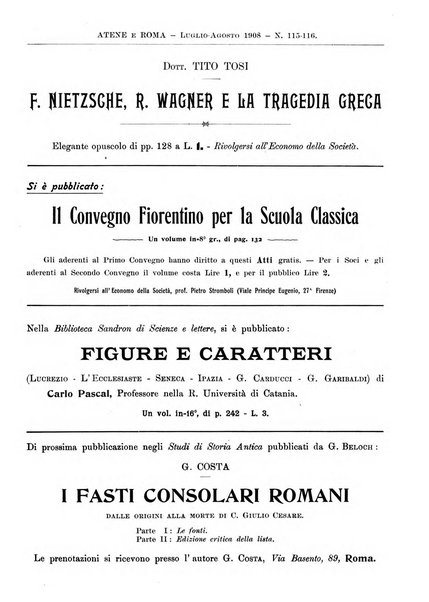 Atene e Roma bullettino della società italiana della diffusione e l'incoraggiamento degli studi classici