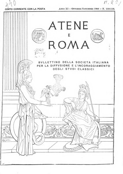 Atene e Roma bullettino della società italiana della diffusione e l'incoraggiamento degli studi classici