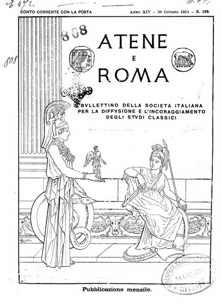 Atene e Roma bullettino della società italiana della diffusione e l'incoraggiamento degli studi classici