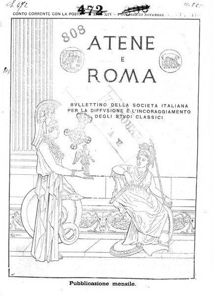 Atene e Roma bullettino della società italiana della diffusione e l'incoraggiamento degli studi classici