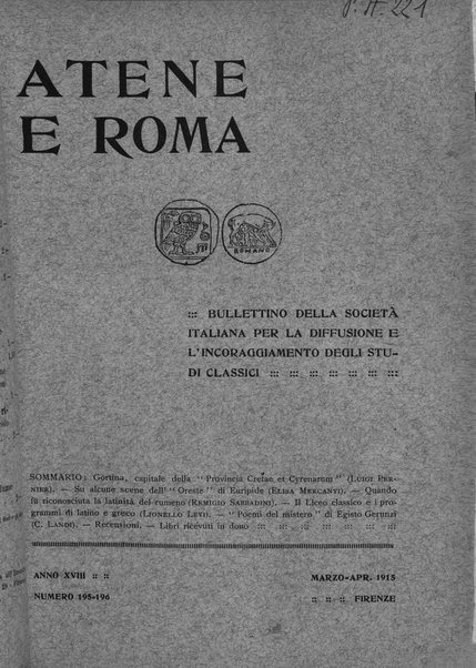 Atene e Roma bullettino della società italiana della diffusione e l'incoraggiamento degli studi classici