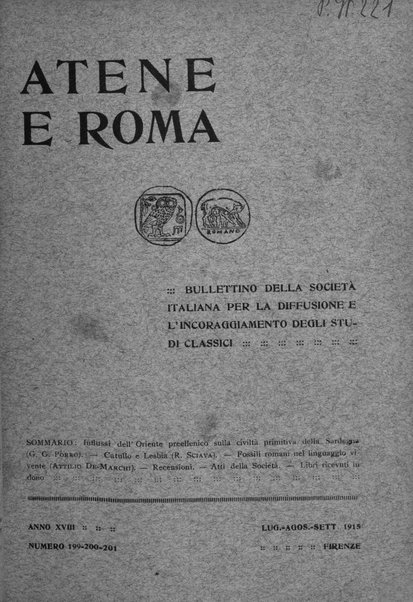 Atene e Roma bullettino della società italiana della diffusione e l'incoraggiamento degli studi classici