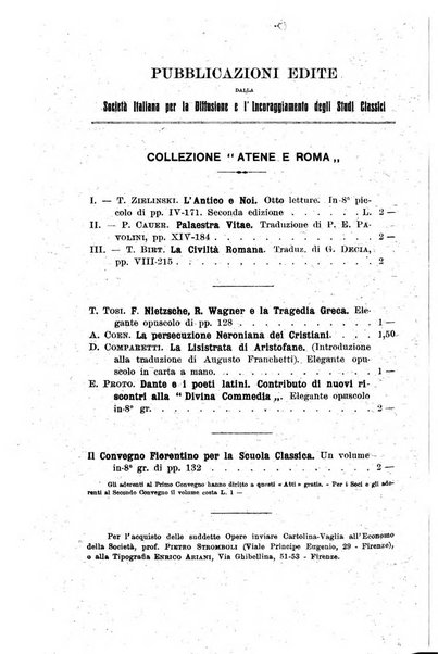 Atene e Roma bullettino della società italiana della diffusione e l'incoraggiamento degli studi classici