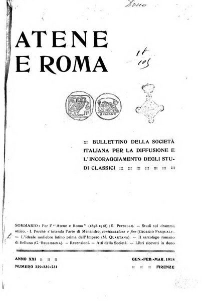 Atene e Roma bullettino della società italiana della diffusione e l'incoraggiamento degli studi classici