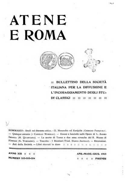 Atene e Roma bullettino della società italiana della diffusione e l'incoraggiamento degli studi classici