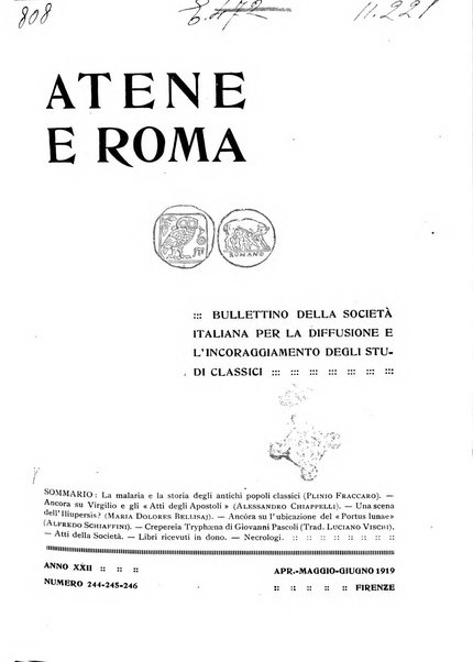 Atene e Roma bullettino della società italiana della diffusione e l'incoraggiamento degli studi classici