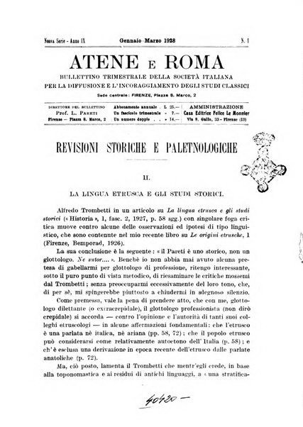 Atene e Roma bullettino della società italiana della diffusione e l'incoraggiamento degli studi classici