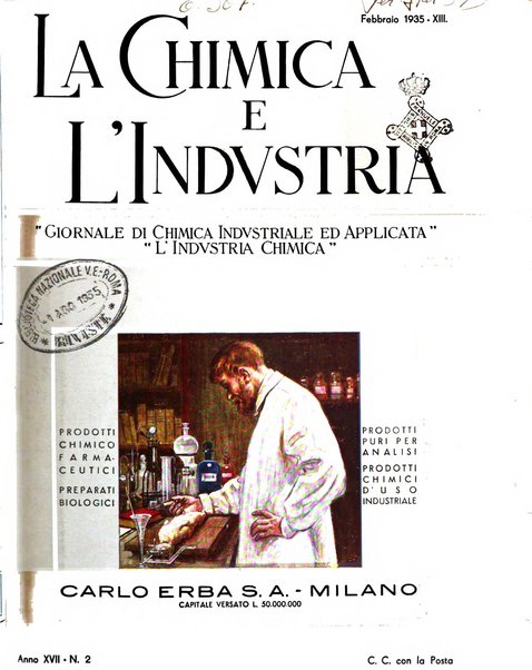 La chimica e l'industria organo ufficiale dell'Associazione italiana di chimica e della Federazione nazionale fascista degli industriali dei prodotti chimici