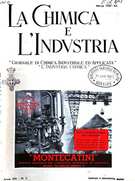 La chimica e l'industria organo ufficiale dell'Associazione italiana di chimica e della Federazione nazionale fascista degli industriali dei prodotti chimici