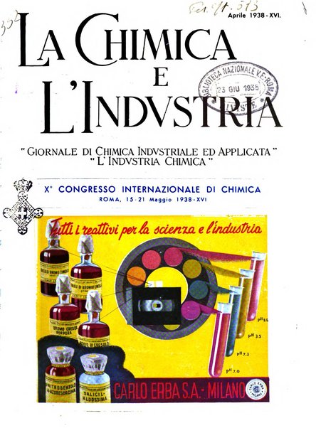 La chimica e l'industria organo ufficiale dell'Associazione italiana di chimica e della Federazione nazionale fascista degli industriali dei prodotti chimici