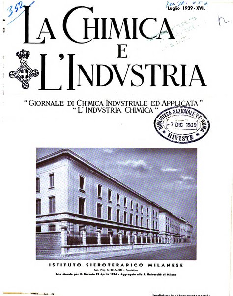 La chimica e l'industria organo ufficiale dell'Associazione italiana di chimica e della Federazione nazionale fascista degli industriali dei prodotti chimici