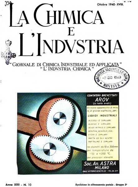 La chimica e l'industria organo ufficiale dell'Associazione italiana di chimica e della Federazione nazionale fascista degli industriali dei prodotti chimici