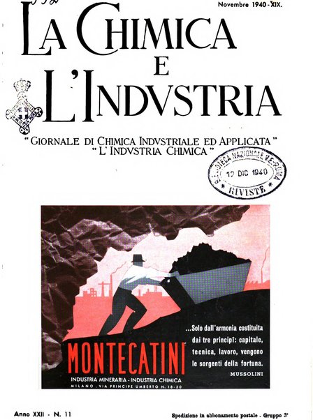 La chimica e l'industria organo ufficiale dell'Associazione italiana di chimica e della Federazione nazionale fascista degli industriali dei prodotti chimici