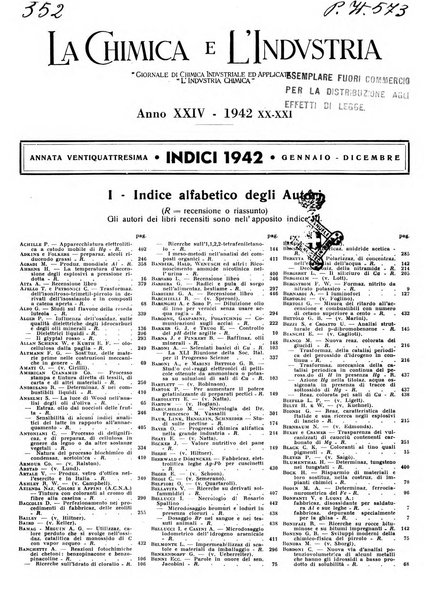 La chimica e l'industria organo ufficiale dell'Associazione italiana di chimica e della Federazione nazionale fascista degli industriali dei prodotti chimici